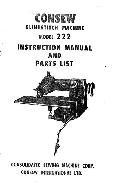 CONSEW MODEL 222 SEWING MACHINE INSTRUCTION MANUAL 15 PAGES ENG