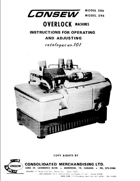 CONSEW MODEL 286 296 SEWING MACHINE INSTRUCTIONS FOR OPERATING AND ADJUSTING 18 PAGES ENG