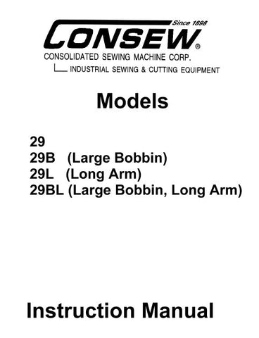 CONSEW MODEL 29 29B 29L 29BL SEWING MACHINE INSTRUCTION MANUAL 28 PAGES ENG