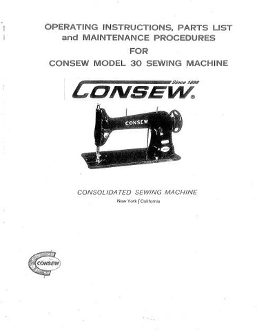 CONSEW MODEL 30 SEWING MACHINE OPERATING INSTRUCTIONS 25 PAGES ENG