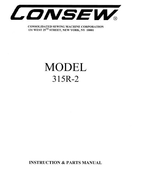 CONSEW MODEL 315R-2 SEWING MACHINE  INSTRUCTIONS  MANUAL 28 PAGES ENG