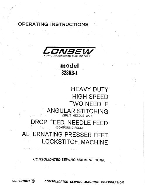 CONSEW MODEL 328RB-1 SEWING MACHINE OPERATING INSTRUCTIONS 48 PAGES ENG