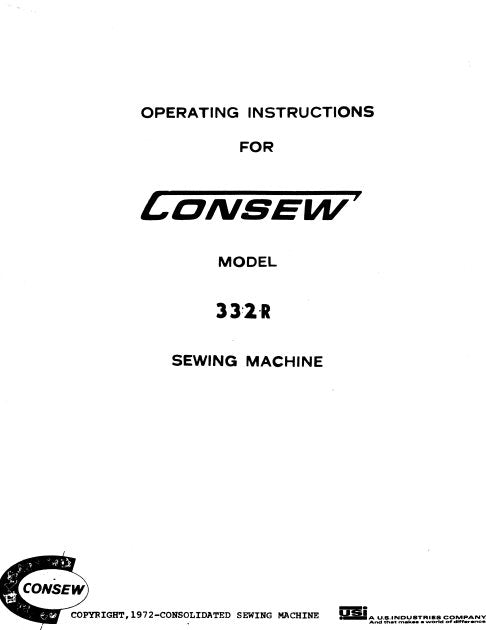 CONSEW MODEL 332R SEWING MACHINE OPERATING INSTRUCTIONS 12 PAGES ENG