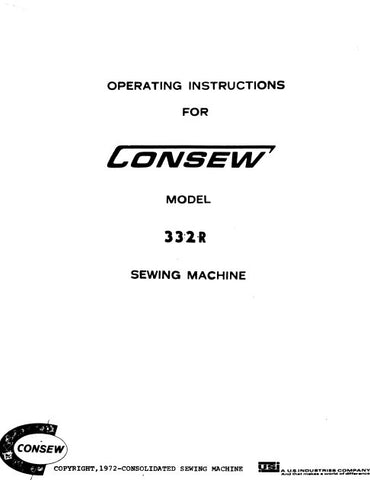 CONSEW MODEL 332R SEWING MACHINE OPERATING INSTRUCTIONS 12 PAGES ENG