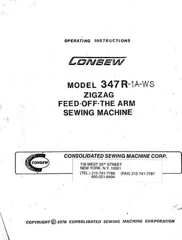 CONSEW MODEL 347R-1A-WS SEWING MACHINE OPERATING INSTRUCTIONS 12 PAGES ENG