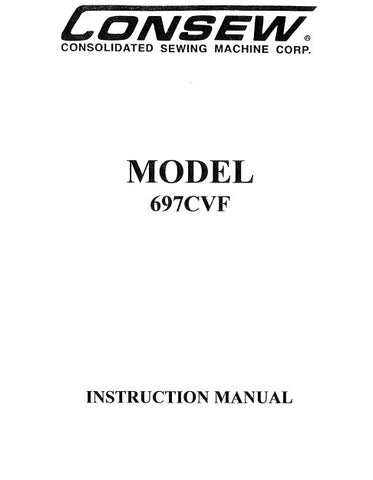 CONSEW MODEL 697CVF SEWING MACHINE INSTRUCTION MANUAL 19 PAGES ENG