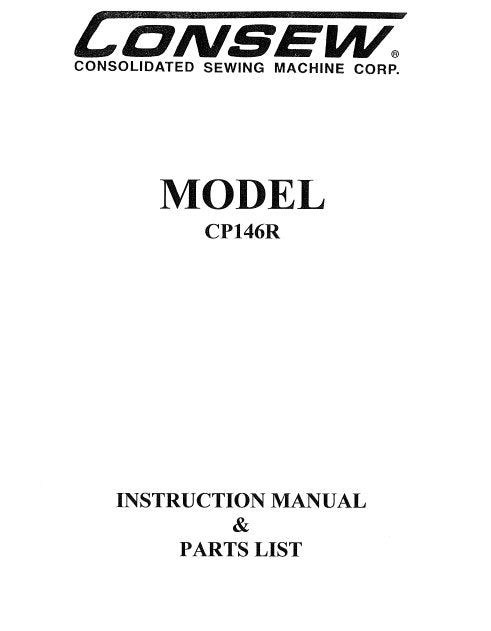 CONSEW MODEL CP146R SEWING MACHINE INSTRUCTION MANUAL 26 PAGES ENG