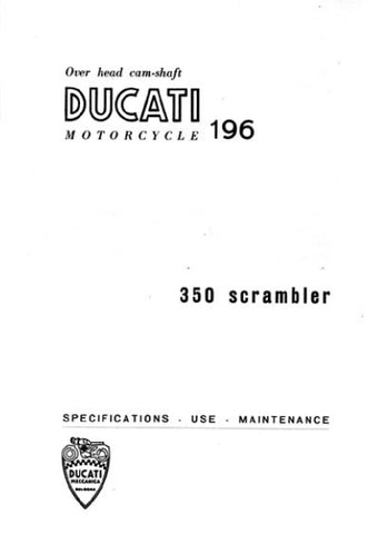 DUCATI 350 SCRAMBLER 1968 MOTORCYCLE OWNERS MANUAL 35 PAGES ENG