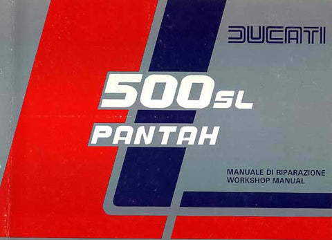 DUCATI 500SL PANTAH MOTOCICLO/MOTORCYCLE MANUALE DI RIPARAZIONE/WORKSHOP MANUAL 148 PAGINE/PAGES/  ITAL ENG