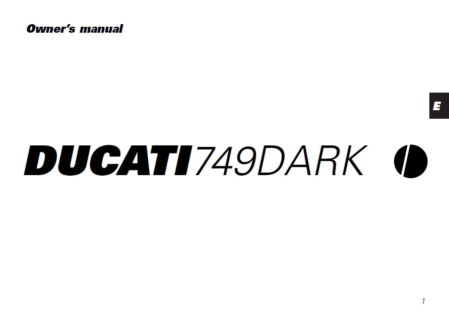 DUCATI 749DARK MOTORCYCLE OWNERS MANUAL 95 PAGES ENG