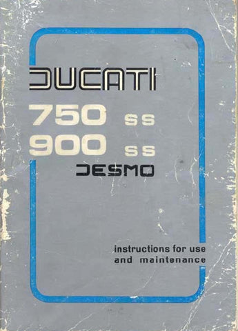 DUCATI 750SS 900SS 1975 SUPER SPORTS DESMO MOTORCYCLE INSTRUCTIONS FOR USE AND MAINTENANCE 38 PAGES ENG