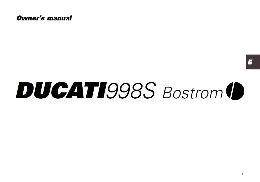 DUCATI 998S BOSTROM MOTORCYCLE OWNERS MANUAL 68 PAGES ENG