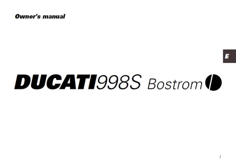 DUCATI 998S BOSTROM MOTORCYCLE OWNERS MANUAL 68 PAGES ENG