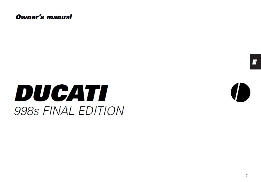 DUCATI 998S FINAL EDITION MOTORCYCLE OWNERS MANUAL 80 PAGES ENG