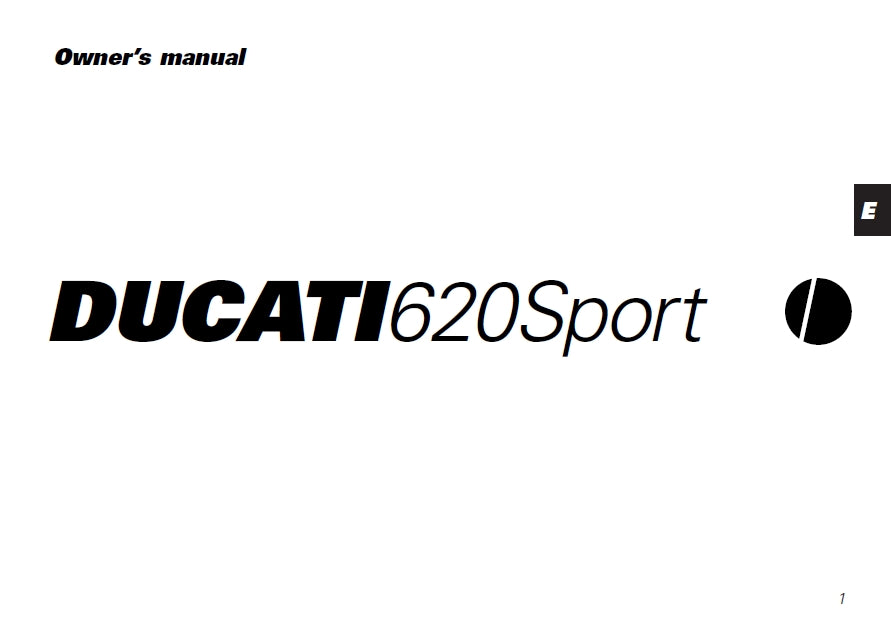 DUCATI MONSTER 620 SPORT MOTORCYCLE OWNERS MANUAL 84 PAGES ENG