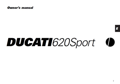 DUCATI MONSTER 620 SPORT MOTORCYCLE OWNERS MANUAL 84 PAGES ENG