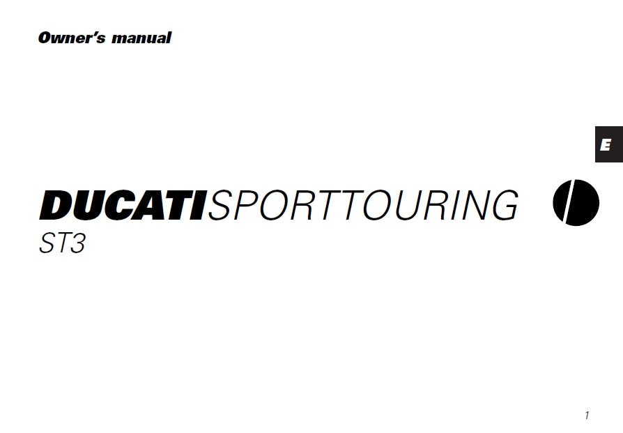 DUCATI SPORT TOURING ST3 MOTORCYCLE OWNERS MANUAL 106 PAGES ENG