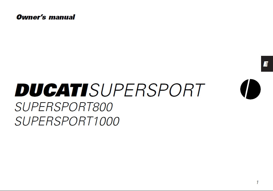 DUCATI SUPERSPORT 800 1000 MOTORCYCLE OWNERS MANUAL 86 PAGES ENG