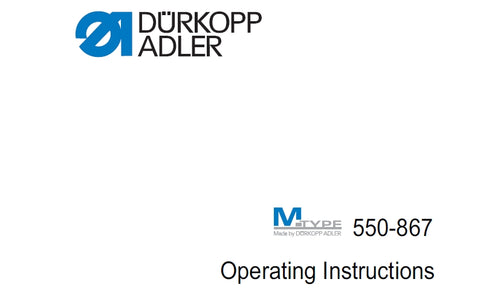 DURKOPP ADLER 550-867 SEWING MACHINE OPERATING INSTRUCTIONS 56 PAGES ENG