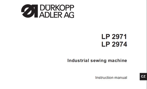 DURKOPP ADLER LP2971 LP2974 SEWING MACHINE INSTRUCTION MANUAL 49 PAGES ENG