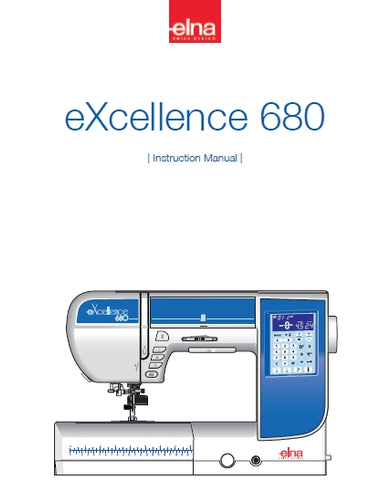 ELNA EXCELLENCE 680 SEWING MACHINE INSTRUCTION MANUAL 96 PAGES ENG