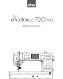 ELNA EXCELLENCE 720PRO MAQUINA DE COSER MANUAL DE INSTRUCCIONES 112 PAGES ESPANOL