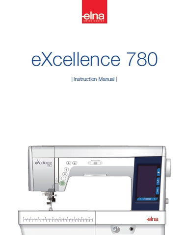 ELNA EXCELLENCE 780 SEWING MACHINE INSTRUCTION MANUAL 112 PAGES ENG