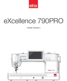 ELNA EXCELLENCE 790PRO MACHINE A COUDRE MODE D'EMPLOI 148 PAGES FRANCAIS