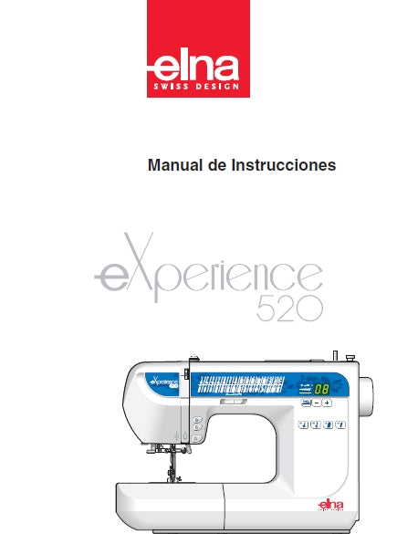 ELNA EXPERIENCE 520 MAQUINA DE COSER MANUAL DE INSTRUCCIONES 48 PAGES ESP