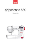 ELNA EXPERIENCE 530 MACHINE A COUDRE MODE D'EMPLOI 60 PAGES FRANCAIS