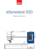 ELNA EXPRESSIVE 830 MAQUINA DE COSER MANUAL DE INSTRUCCIONES 76 PAGES ESPANOL