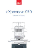 ELNA EXPRESSIVE 970 MAQUINA DE COSER MANUAL DE INSTRUCCIONES 96 PAGES ESPANOL