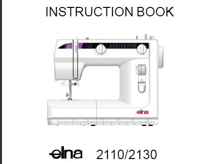 ELNA 2110 2130 SEWING MACHINE INSTRUCTION BOOK 42 PAGES ENG