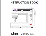 ELNA 2110 2130 SEWING MACHINE INSTRUCTION BOOK 42 PAGES ENG