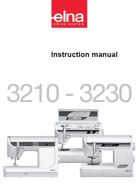 ELNA 3210-3230 SEWING MACHINE INSTRUCTION BOOK 56 PAGES ENG