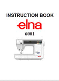 ELNA 6001 SEWING MACHINE INSTRUCTION BOOK 56 PAGES ENG