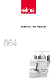 ELNA 664 SEWING MACHINE INSTRUCTION MANUAL 44 PAGES ENG