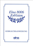 ELNA 8006 ENVISION NAHMASCHINE GEBRAUCHSANWEISUNG 62 SEITE DEUTSCH