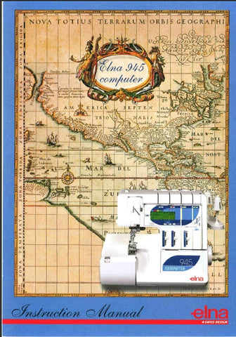 ELNA 945 COMPUTER OVERLOCK SEWING MACHINE INSTRUCTION MANUAL 62 PAGES ENG