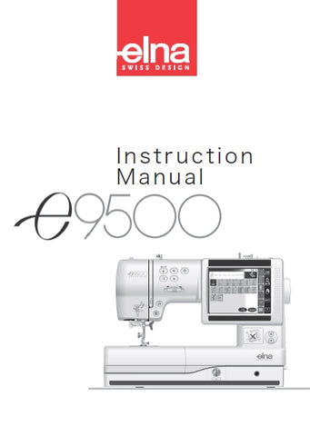 ELNA 9500 e9500 SEWING MACHINE INSTRUCTION MANUAL 104 PAGES ENG