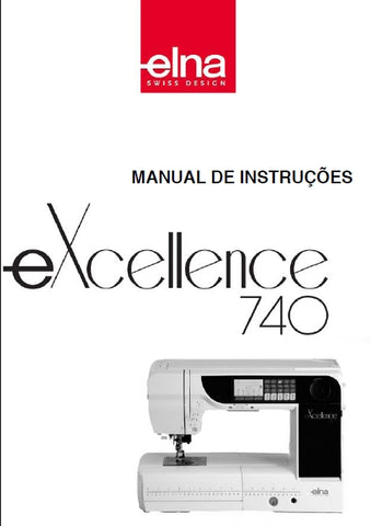 ELNA EXCELLENCE 740 MAQUINA DA COSTURA MANUAL DE INSTRUCOES 108 PAGINA PORTUGUES
