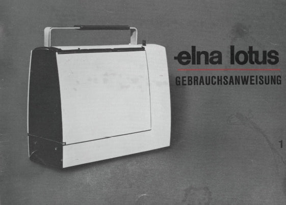 ELNA LOTUS NAHMASCHINE GEBRAUCHSANWEISUNG 13 SEITE DEUTSCH