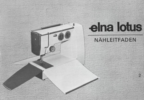 ELNA LOTUS NAHMASCHINE NAHLEITFADEN 14 SEITE DEUTSCH