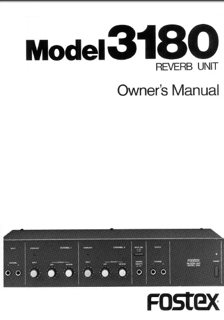 FOSTEX 3180 REVERB UNIT OWNER'S MANUAL 14 PAGES ENGLISH