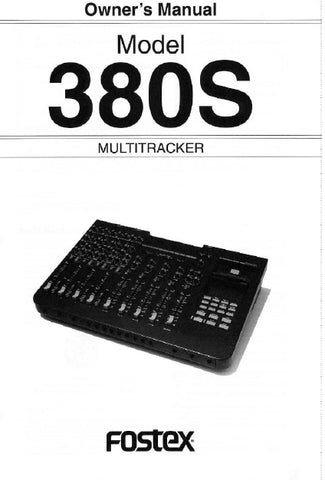 FOSTEX 380S MULTITRACKER OWNER'S MANUAL 48 PAGES ENGLISH