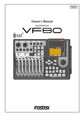 FOSTEX VF80 DIGITAL MULTITRACKER OWNER'S MANUAL 144 PAGES ENGLISH