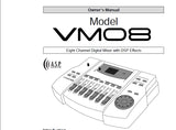 FOSTEX VM08 8 CHANNEL DIGITAL MIXER WITH DSP EFFECTS MIXER OWNER'S MANUAL 30 PAGES ENG