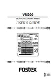 FOSTEX VM200 DIGITAL RECORDING MIXER USERS GUIDE 234 PAGES ENGLISH