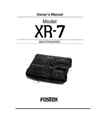 FOSTEX XR-7 MULTITRACKER OWNER'S MANUAL 43 PAGES ENGLISH
