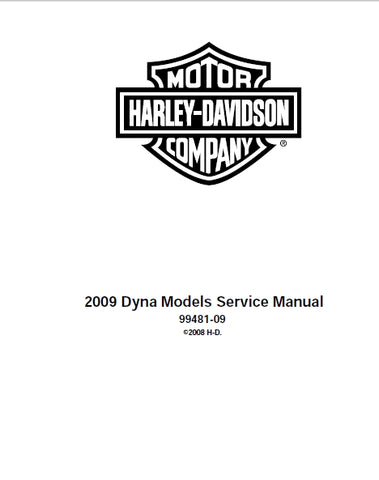 HARLEY-DAVIDSON DYNA MODELS 2009 MOTORCYCLE SERVICE MANUAL 576 PAGES ENGLISH